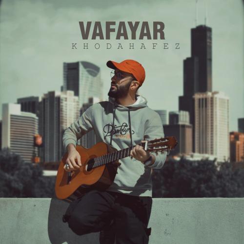 دانلود آهنگ خداحافظ وفایار